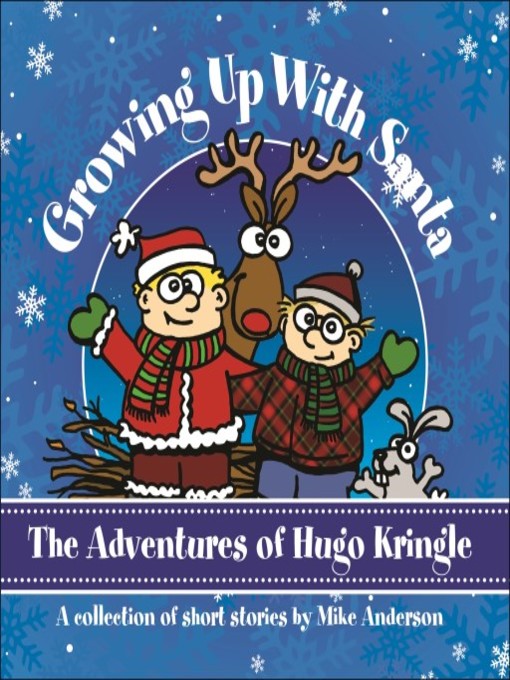 Title details for Growing Up With Santa by Mike Anderson - Wait list